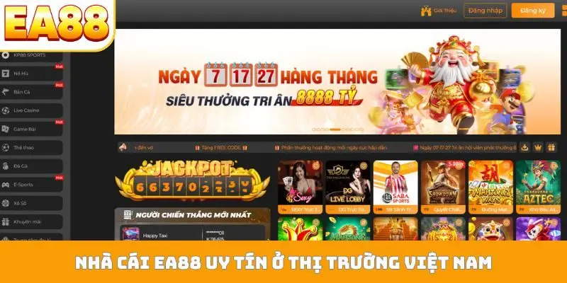 Nhà cái EA88 uy tín ở thị trường Việt Nam