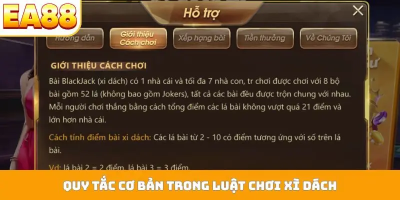 Quy tắc cơ bản trong luật chơi xì dách