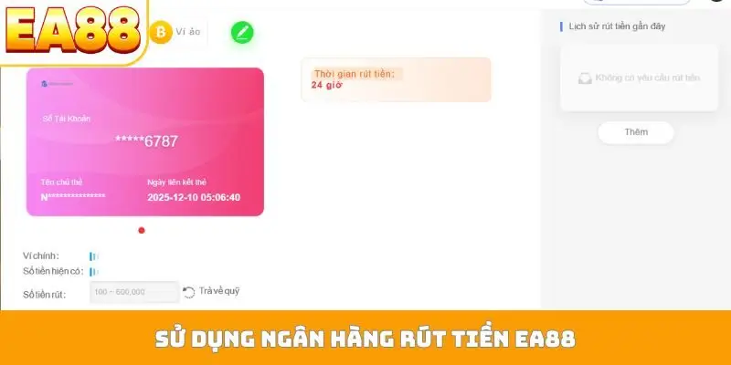 Sử dụng ngân hàng rút tiền EA88